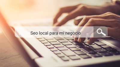 ¿Qué es el SEO local y cómo puede impulsar tu negocio?